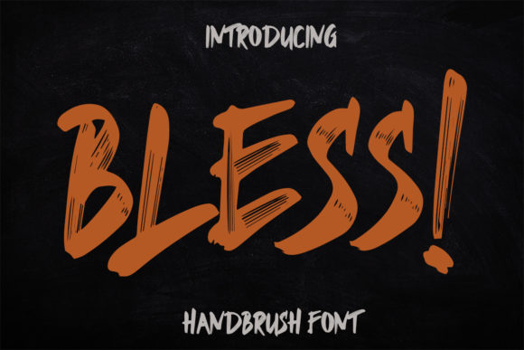 Bless: A Brush Display Font That Elevates Digital Branding