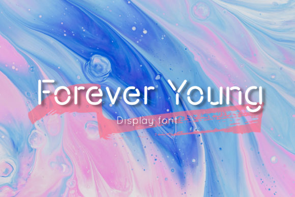 Forever Young: A Bold Display Font