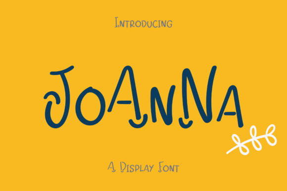 Joanna: A Joyful Display Font