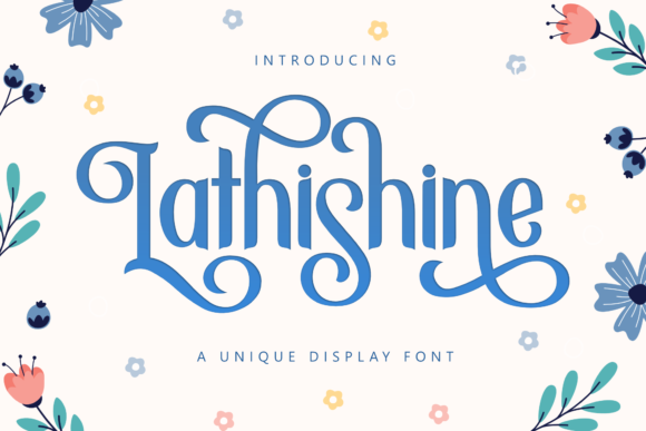 Lathishine: A Display Font That Elevates Real Small Business Branding