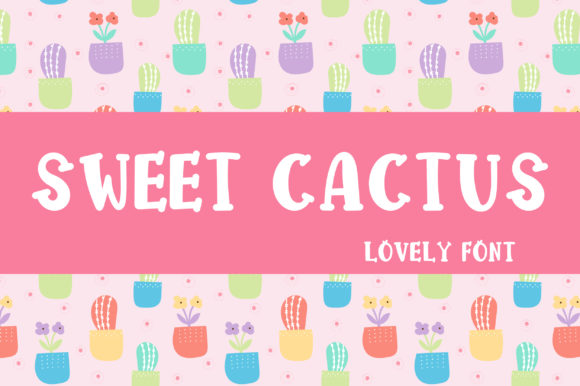 Sweet Cactus Font for Business