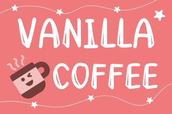 Vanilla Coffee: A Cheerful Display Font for Handmade Creators